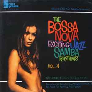 Various - The Bossa Nova Exciting Jazz Samba Rhythms - Vol. 4 Mp3