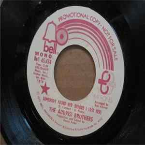Addrisi Brothers - Somebody Found Her (Before I Lost Her) Mp3