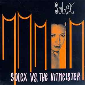 Solex - Solex vs. The Hitmeister Mp3
