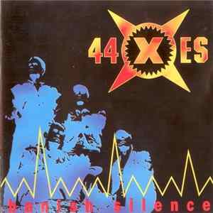 44 X ES - Banish Silence Mp3