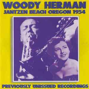 Woody Herman - Jantzen Beach Oregon 1954 Mp3
