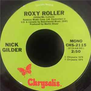 Nick Gilder - Roxy Roller Mp3