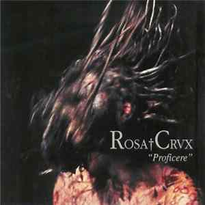 Rosa Crvx - Proficere Mp3