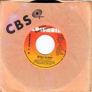 B. T. Express - Energy To Burn Mp3