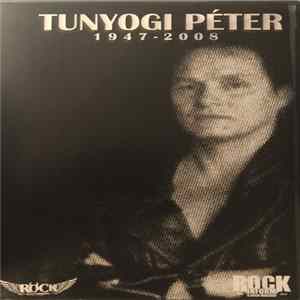 Tunyogi Péter - 1947-2008 Mp3