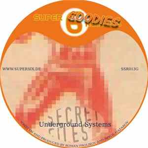 Underground Systems - Secret Files Mp3