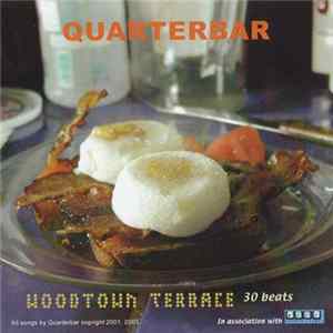 Quarterbar - Woodtown Terrace Mp3