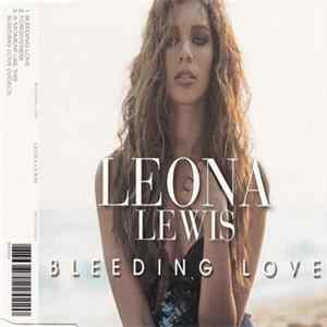 Leona Lewis - Bleeding Love Mp3