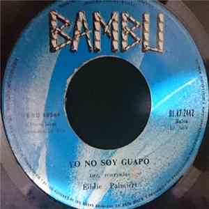 Eddie Palmieri - Yo No Soy Guapo / Justicia Mp3
