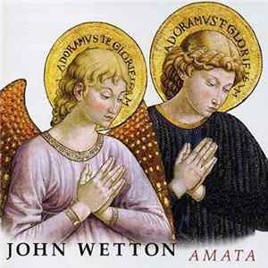 John Wetton - Amata Mp3