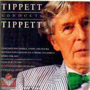 Sir Michael Tippett / Nigel Robson, Scottish Chamber Orchestra - Tippett Conducts Tippett Mp3
