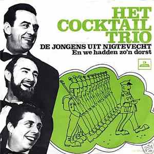 Het Cocktail Trio - De Jongens Uit Nigtevecht Mp3