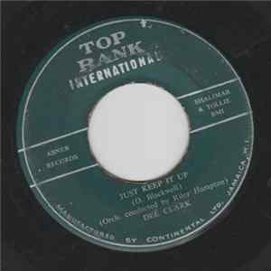 Dee Clark - Just Keep It Up Mp3