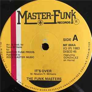 The Funk Masters - It's Over Mp3