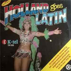Unknown Artist - Holland Goes Latin Mp3