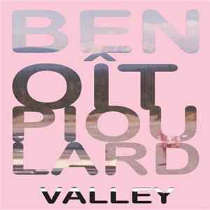 Benoît Pioulard - Valley Mp3
