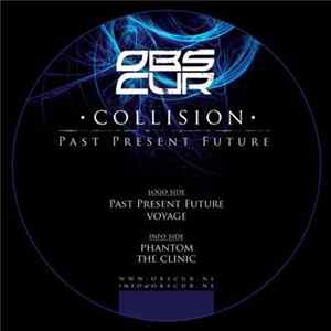 Collision - Past Present Future Mp3