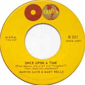 Marvin Gaye & Mary Wells - Once Upon A Time Mp3