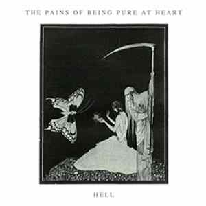 The Pains Of Being Pure At Heart - Hell Mp3