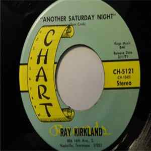 Ray Kirkland - Let It Ride / Another Saturday Night Mp3