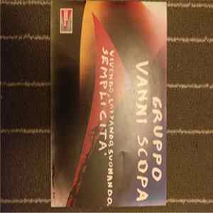 Vanni Scopa - Vivendo, Lottando, Suonando... Semplicit Mp3