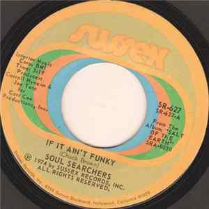 Soul Searchers - If It Ain't Funky Mp3