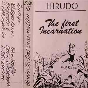 Hirudo - The First Incarnation Mp3