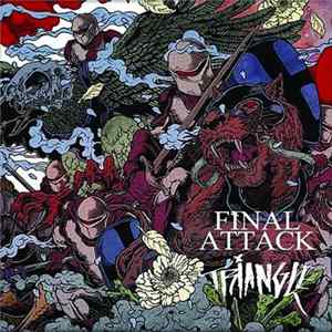 Final Attack / Triangle - Split EP Mp3