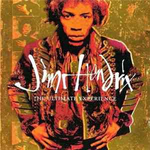 Jimi Hendrix - The Ultimate Experience Mp3