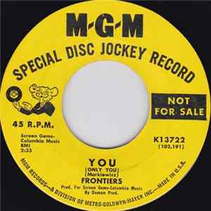 Frontiers - You (Only You) / When I See You Mp3