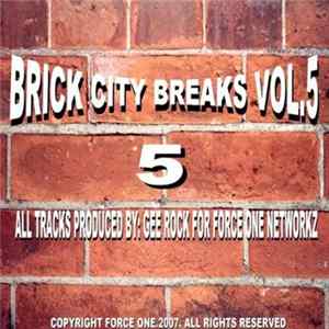 Gee Rock & Tha C.N.D. Coalition - brick city breaks vol.5 Mp3