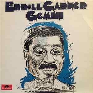 Erroll Garner - Gemini Mp3