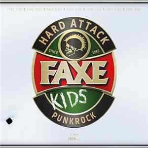 Hard Attack - Faxe Kids Mp3