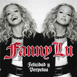 Fanny Lu - Felicidad Y Perpetua Mp3