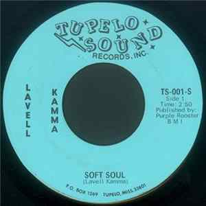 Lavell Kamma - Soft Soul Mp3