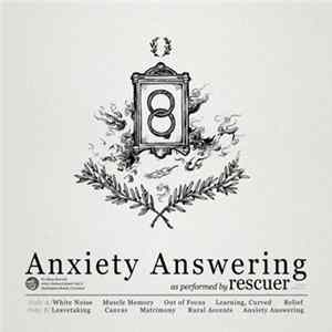 Rescuer - Anxiety Answering Mp3