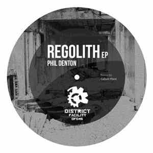 Phil Denton - Regolith EP Mp3