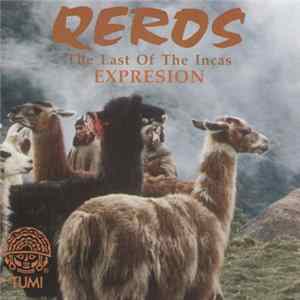 Expresion - Qeros: The Last Of The Incas Mp3