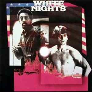 Various - White Nights: Original Motion Picture Soundtrack Mp3