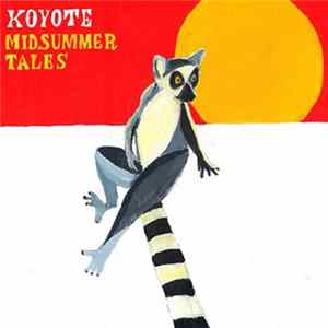 Koyote - Midsummer Tales Mp3
