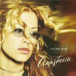 Anastacia - Not That Kind Mp3
