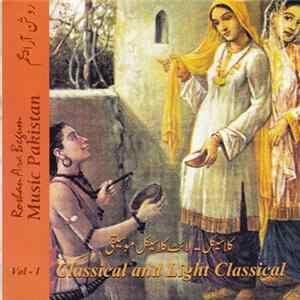 Roshan Ara Begum - Classical and Light Classical Vol 1 Mp3