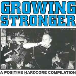 Various - Growing Stronger (A Positive Hardcore Compilation) Mp3