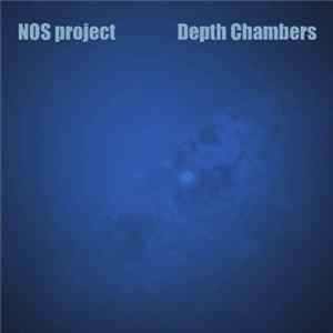 NOS Project - Depth Chambers Mp3