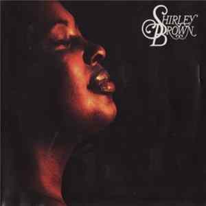 Shirley Brown - Shirley Brown Mp3