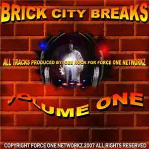 Gee Rock & Tha C.N.D. Coalition - Brick City Breaks Vol.1 Mp3