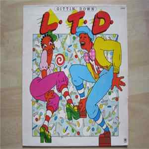L.T.D. - Gittin' Down Mp3