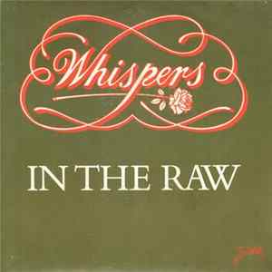 The Whispers - In The Raw Mp3