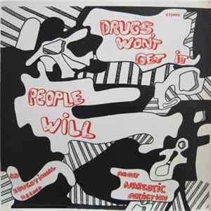 No Artist - Drugs Won't Get It - People Will: An Educational Record About Narcotic Addiction Mp3