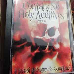 Various - Contains No Holy Additives; Part 4 Mp3